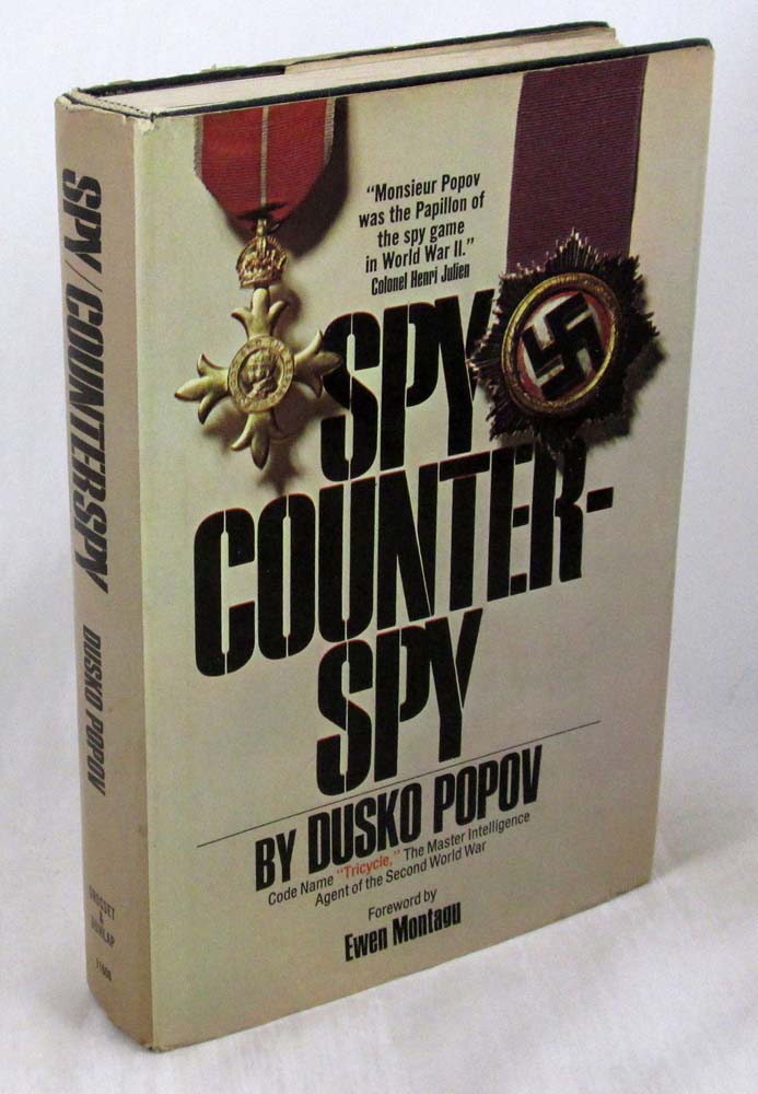 Spy/Counterspy: The Autobiography of Dusko Popov