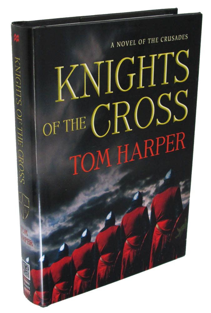 Knights of the Cross: A Novel of the Crusades