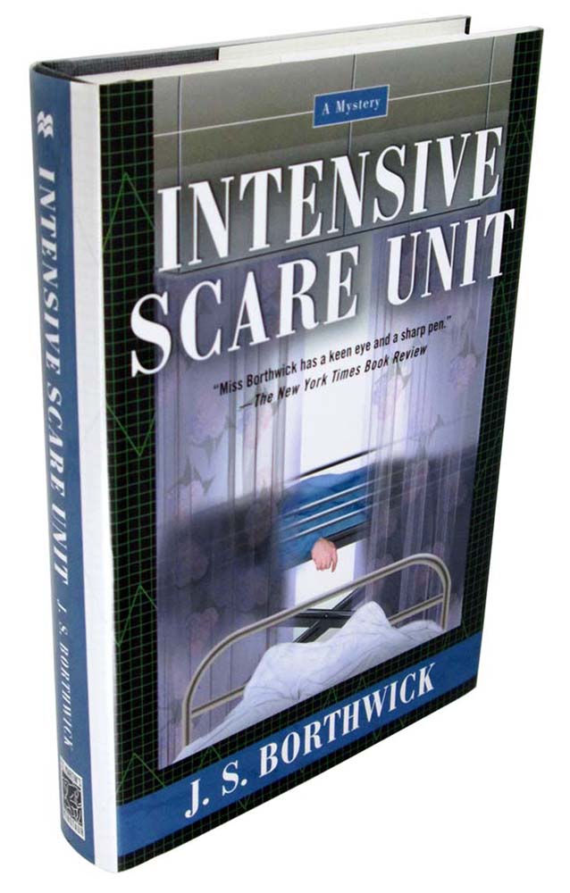 Intensive Scare Unit: A Sarah Deane Mystery