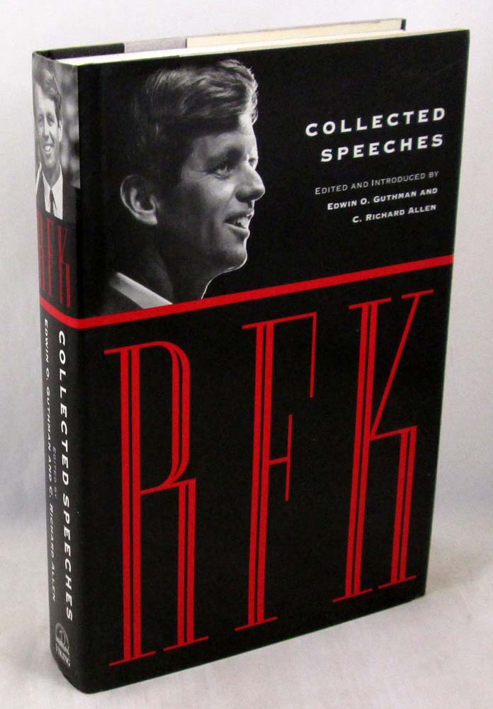 RFK: Collected Speeches