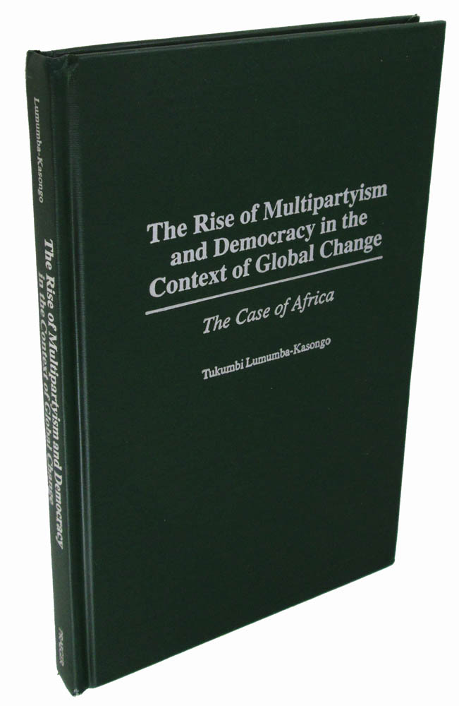 The Rise of Multipartyism and Democracy in the Context of Global Change: The Case of Africa